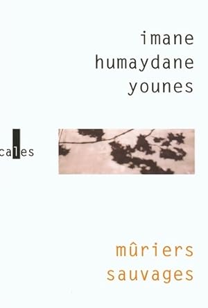 Imagen del vendedor de M?riers sauvages - Imane Humaydane a la venta por Book Hmisphres