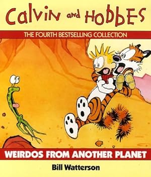 Seller image for Weirdos from another planet - calvin and hobbes s?ries - Bill Watterson for sale by Book Hmisphres