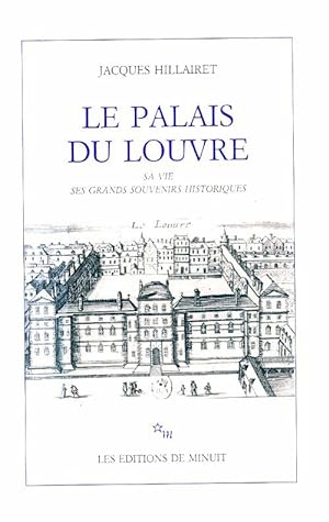 Image du vendeur pour Le palais du Louvre - Jacques Hillairet mis en vente par Book Hmisphres