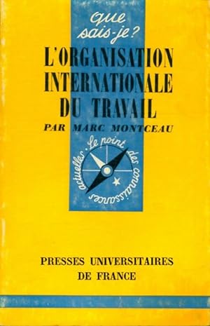 Image du vendeur pour L'organisation internationale du Travail - M. Montceau mis en vente par Book Hmisphres