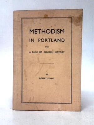 Imagen del vendedor de Methodism in Portland a la venta por World of Rare Books