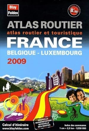 Atlas routier France, Belgique, Luxembourg 2009 - Collectif