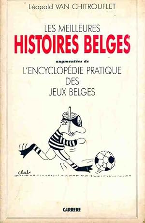 Les meilleures histoires belges - Léopold Van Chitrouflet