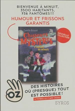 Imagen del vendedor de Chasseurs de myst?res : L'enfant de minuit - Camille Brissot a la venta por Book Hmisphres