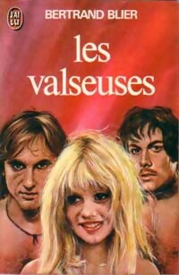 Seller image for Les valseuses - Bertrand Blier for sale by Book Hmisphres