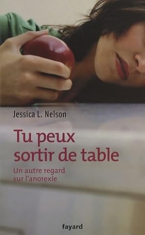 Tu peux sortir de table - Jessica Nelson