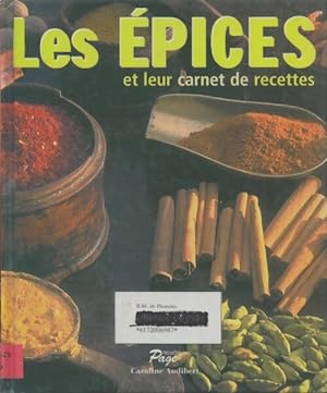 Seller image for Les ?pices et leur carnet de recettes - Audibert Caroline for sale by Book Hmisphres