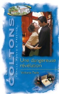 Image du vendeur pour Une dangereuse r?v?lation - Victoria Pade mis en vente par Book Hmisphres