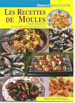 Les recettes de moules - Hélène Bescond