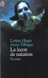 Seller image for La le?on de natation - Villegas Anna Hugo for sale by Book Hmisphres