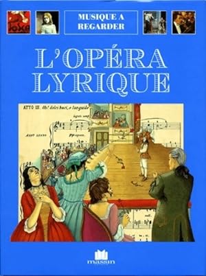 Seller image for L'op?ra lyrique - Alessandro Taverna for sale by Book Hmisphres