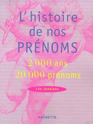 L'histoire de nos prénoms - Léo Jouniaux