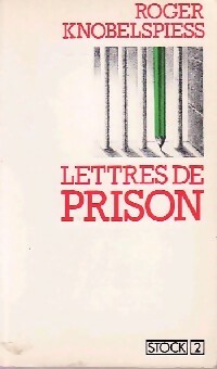Seller image for Lettres de prison - Roger Knobelspiess for sale by Book Hmisphres