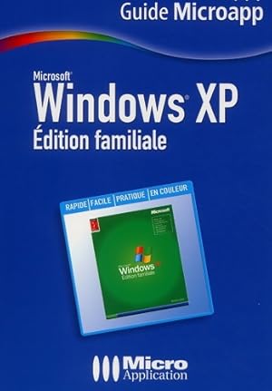 Windows XP : Edition familiale - Thierry Mille