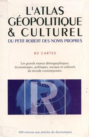 L'atlas géopolitique & culturel - Collectif