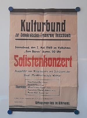 Original-Plakat Kulturbund zur demokratischen Erneuerung Deutschlands (Solistenkonzert Sonnabend ...