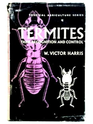 Bild des Verkufers fr Termites: Their Recognition And Control zum Verkauf von World of Rare Books