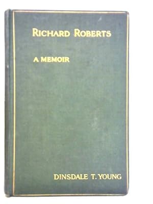 Image du vendeur pour Richard Roberts: A Memoir mis en vente par World of Rare Books