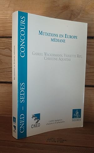 Image du vendeur pour MUTATIONS EN EUROPE MEDIANE mis en vente par Planet's books