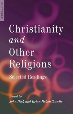 Seller image for Christianity and Other Religions : Selected Readings for sale by GreatBookPrices