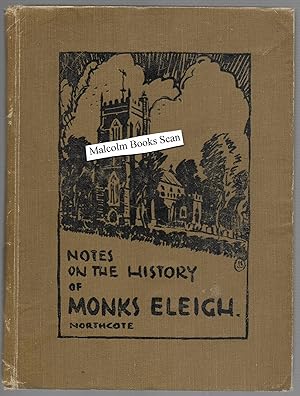 Imagen del vendedor de Notes on the History of Monks? Eleigh a la venta por Malcolm Books
