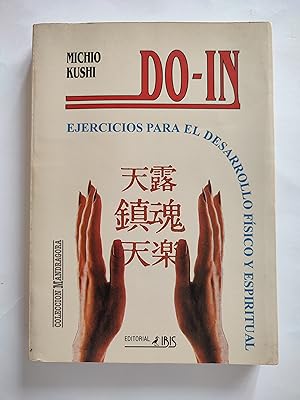 Seller image for Do-in. ejercicios para el desarrollo fsico y espiritual. for sale by TURCLUB LLIBRES I OBRES