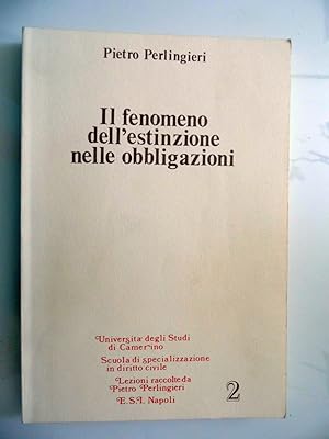 Immagine del venditore per IL FENOMENO DELL'ESTINZIONE DELLE OBBLIGAZIONI venduto da Historia, Regnum et Nobilia