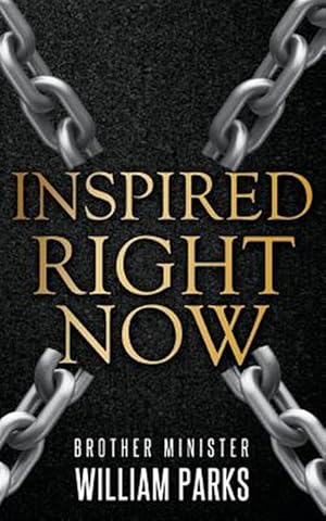 Seller image for Inspired Right Now for sale by GreatBookPrices