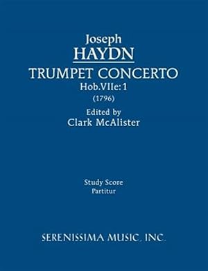 Bild des Verkufers fr Trumpet Concerto, Hob.VIIe.1: Study score zum Verkauf von GreatBookPrices