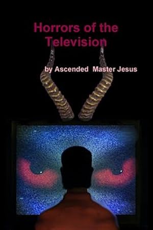 Imagen del vendedor de The horrors of Television a la venta por GreatBookPrices