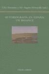 Seller image for AUTOBIOGRAFIA EN ESPAA:UN BALANCE for sale by Agapea Libros