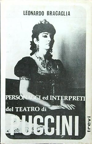 Imagen del vendedor de Personaggi ed interpreti del teatro di Puccini a la venta por Librodifaccia