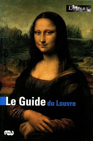 Bild des Verkufers fr Le guide du Louvre zum Verkauf von JP Livres