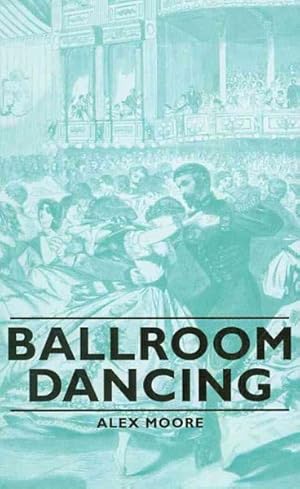 Immagine del venditore per Ballroom Dancing venduto da GreatBookPrices