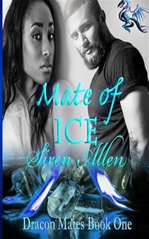 Image du vendeur pour Mate of Ice mis en vente par GreatBookPrices