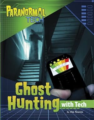 Imagen del vendedor de Ghost Hunting With Tech a la venta por GreatBookPrices