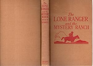 Seller image for The Lone Ranger and the Mystery Ranch for sale by Dorley House Books, Inc.