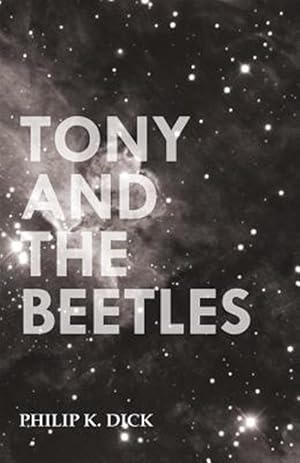 Image du vendeur pour Tony And The Beetles mis en vente par GreatBookPrices