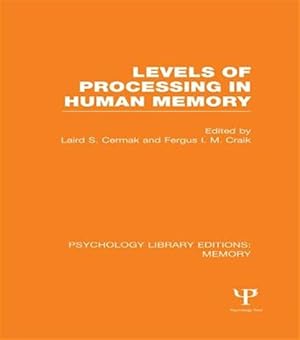 Imagen del vendedor de Levels of Processing in Human Memory a la venta por GreatBookPrices