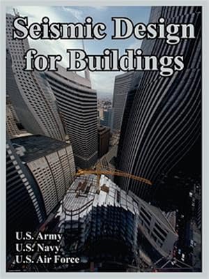 Immagine del venditore per Seismic Design for Buildings venduto da GreatBookPrices