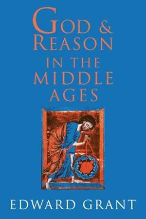 Seller image for God and Reason in the Middle Ages for sale by GreatBookPrices