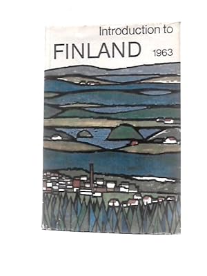 Image du vendeur pour Introduction to Finland 1963 mis en vente par World of Rare Books