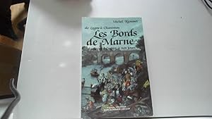 Bild des Verkufers fr Bords de Marne Lagny a Charenton zum Verkauf von JLG_livres anciens et modernes