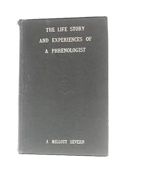 Imagen del vendedor de The Life Story And Experiences Of A Phrenologist a la venta por World of Rare Books