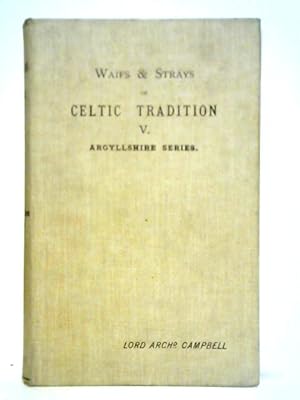 Seller image for Clan Traditions And Popular Tales Of The Western Highlands And Islands for sale by World of Rare Books