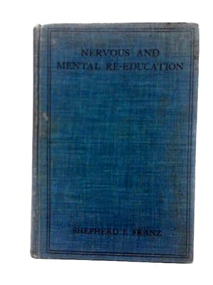 Seller image for Nervous And Mental Re-Education for sale by World of Rare Books