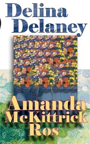 Seller image for Delina Delaney for sale by GreatBookPrices