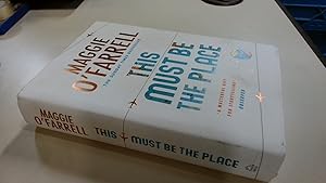 Immagine del venditore per This Must Be the Place: The bestselling novel from the prize-winning author of HAMNET venduto da BoundlessBookstore