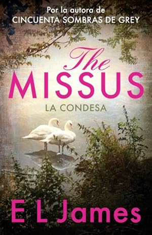 Seller image for The Missus / La Condesa -Language: Spanish for sale by GreatBookPricesUK