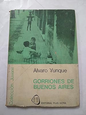 Imagen del vendedor de Gorriones de Buenos Aires a la venta por Libros nicos